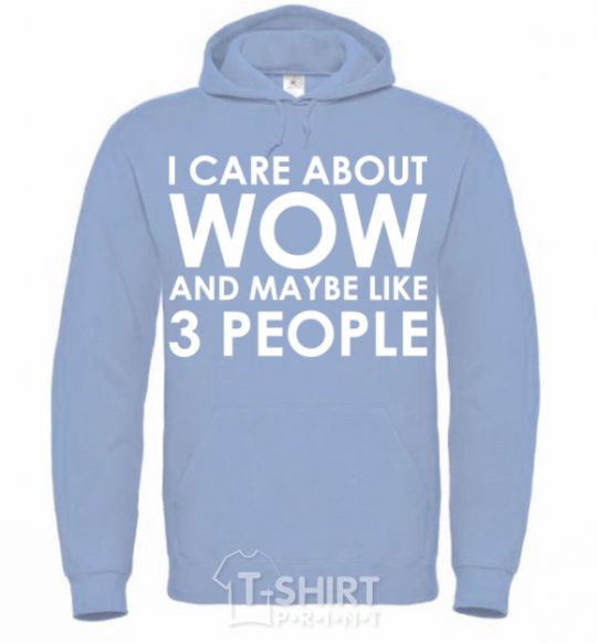 Men`s hoodie I care about WoW sky-blue фото