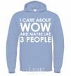 Men`s hoodie I care about WoW sky-blue фото