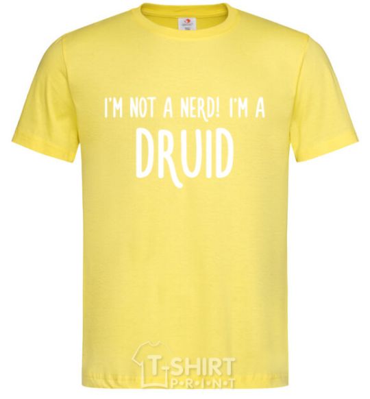 Мужская футболка I am not a nerd i am druid Лимонный фото