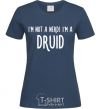 Women's T-shirt I am not a nerd i am druid navy-blue фото
