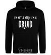 Men`s hoodie I am not a nerd i am druid black фото