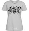 Women's T-shirt Deadpool grey фото