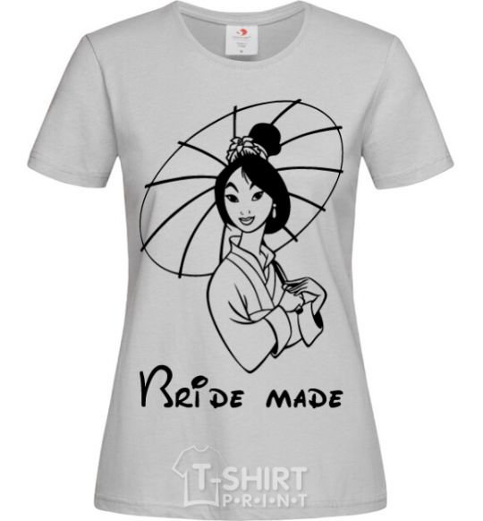 Women's T-shirt Bride made Mulan grey фото