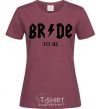 Women's T-shirt Bride to be ACDC burgundy фото