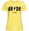 Women's T-shirt Bride to be ACDC cornsilk фото