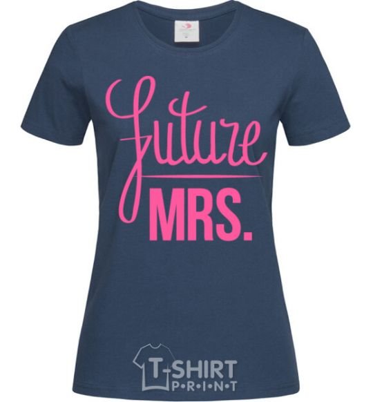 Women's T-shirt Future mrs navy-blue фото