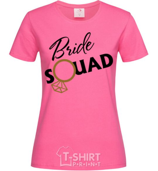 Женская футболка Bride squad brilliant Ярко-розовый фото