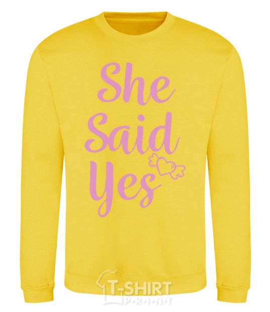 Sweatshirt She said yes pink yellow фото