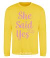 Sweatshirt She said yes pink yellow фото