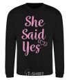 Sweatshirt She said yes pink black фото