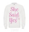 Sweatshirt She said yes pink White фото