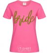 Женская футболка Gold bride Ярко-розовый фото