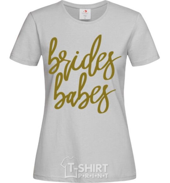 Женская футболка Gold brides babes Серый фото