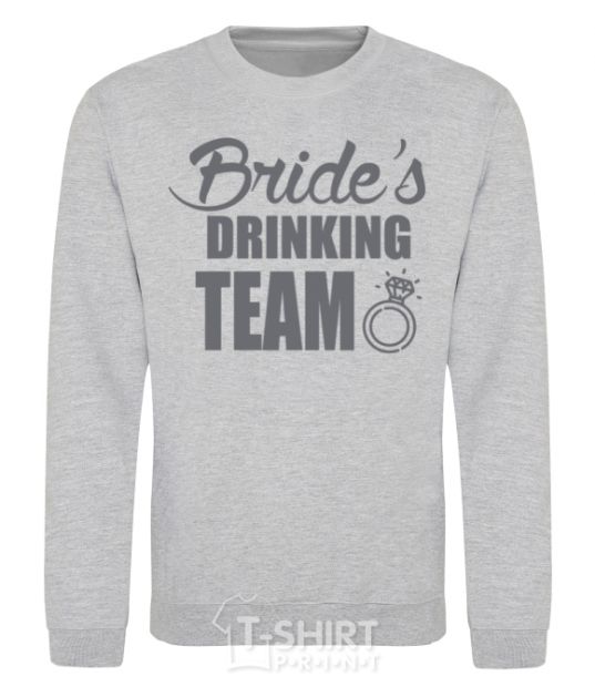 Свитшот Bride's drinking team Серый меланж фото