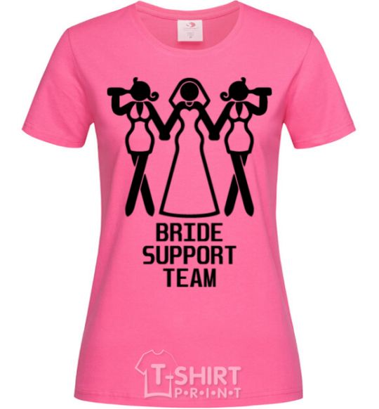 Женская футболка Brige support team figure Ярко-розовый фото