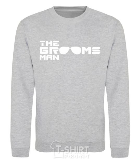 Sweatshirt The grooms man sport-grey фото