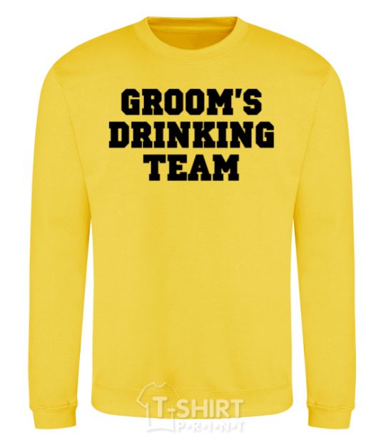 Sweatshirt Groom's drinking team yellow фото