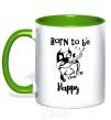 Mug with a colored handle Born to be happy kelly-green фото