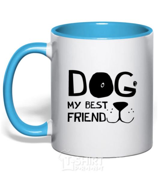 Mug with a colored handle Dog my best friend sky-blue фото