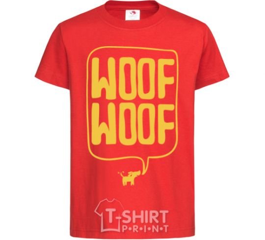 Kids T-shirt Woof woof red фото