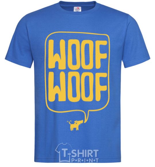 Men's T-Shirt Woof woof royal-blue фото