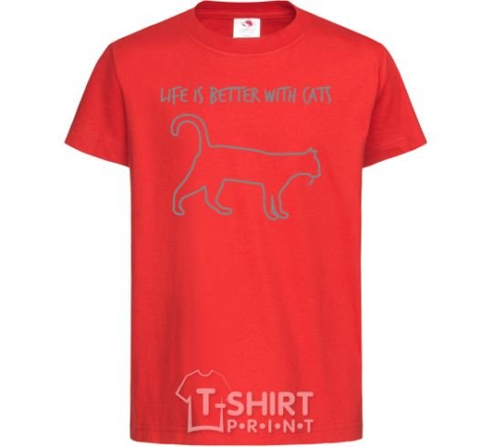 Kids T-shirt Life is better with a cat red фото