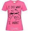 Женская футболка I do what i want ч/б изображение Ярко-розовый фото