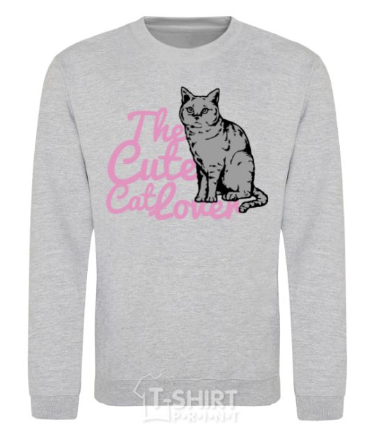 Sweatshirt 6834 The cute catlover sport-grey фото