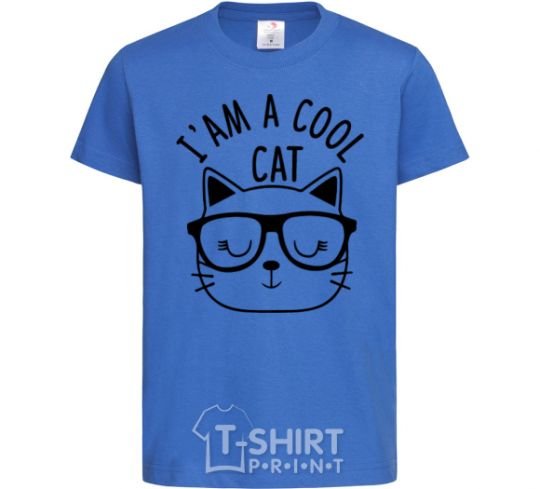 Kids T-shirt I am a cool cat royal-blue фото