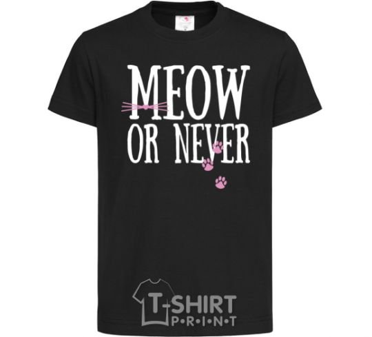 Детская футболка Meow or never Черный фото