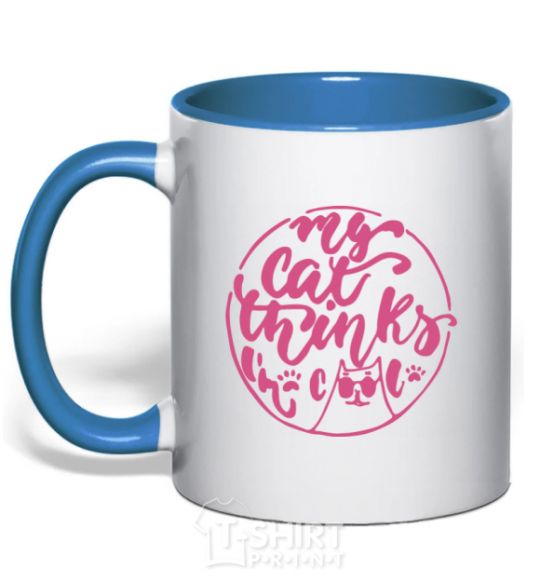 Mug with a colored handle My cat thinks i'm cool royal-blue фото