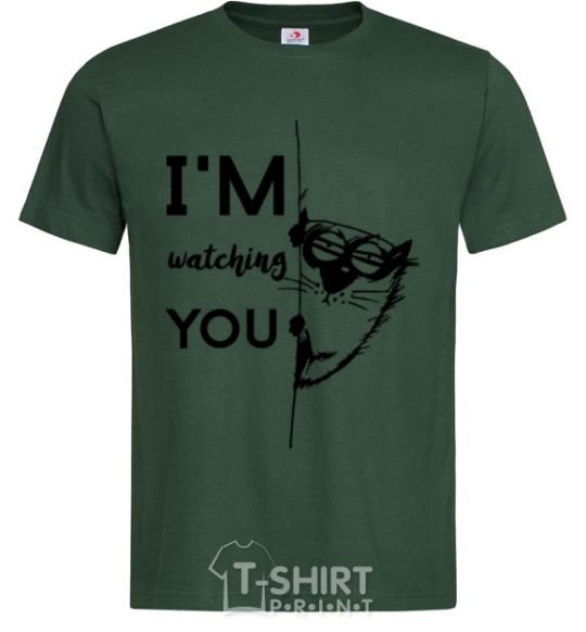 Men's T-Shirt I'm watching you bottle-green фото