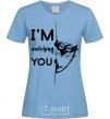 Women's T-shirt I'm watching you sky-blue фото