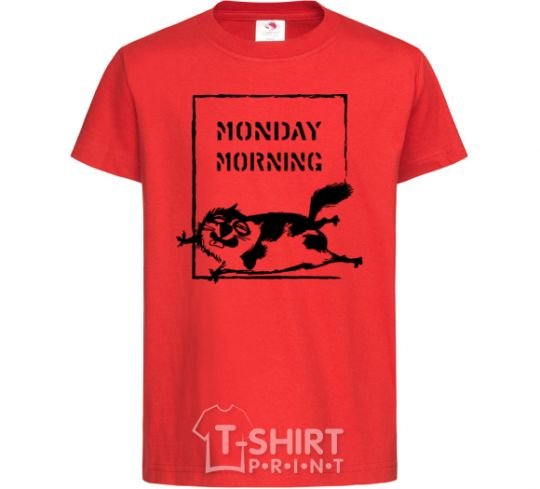 Kids T-shirt Monday morning red фото