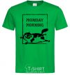 Men's T-Shirt Monday morning kelly-green фото