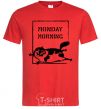 Men's T-Shirt Monday morning red фото