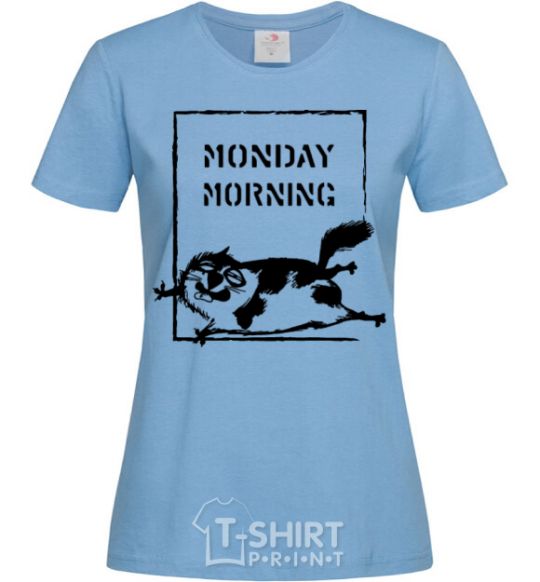Women's T-shirt Monday morning sky-blue фото
