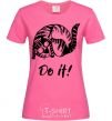 Women's T-shirt Do it heliconia фото