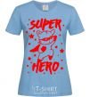 Women's T-shirt Super hero cat sky-blue фото