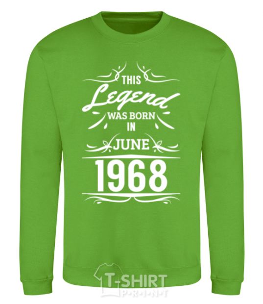 Sweatshirt This legend was born in june orchid-green фото