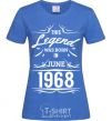 Women's T-shirt This legend was born in june royal-blue фото