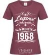 Women's T-shirt This legend was born in june burgundy фото