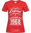 Women's T-shirt This legend was born in june red фото