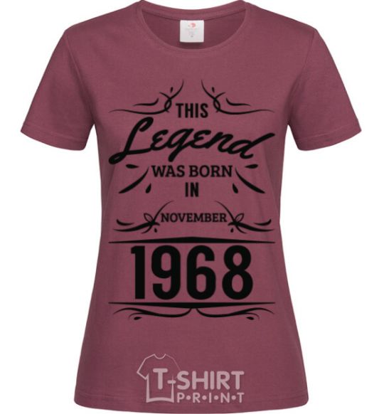 Women's T-shirt This legend was born in november burgundy фото