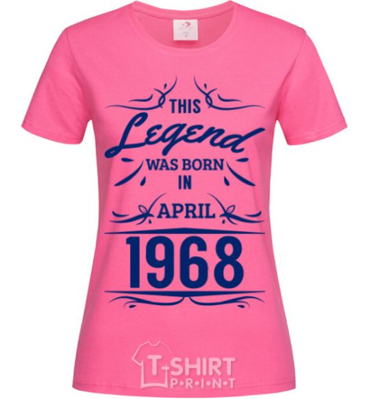 Women's T-shirt This legend was born in april heliconia фото