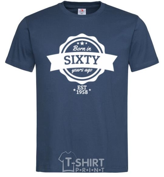 Men's T-Shirt Born in sixty years ago navy-blue фото