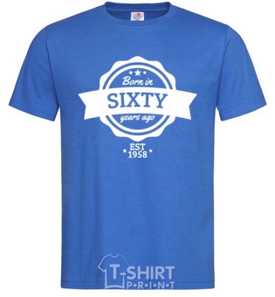 Men's T-Shirt Born in sixty years ago royal-blue фото