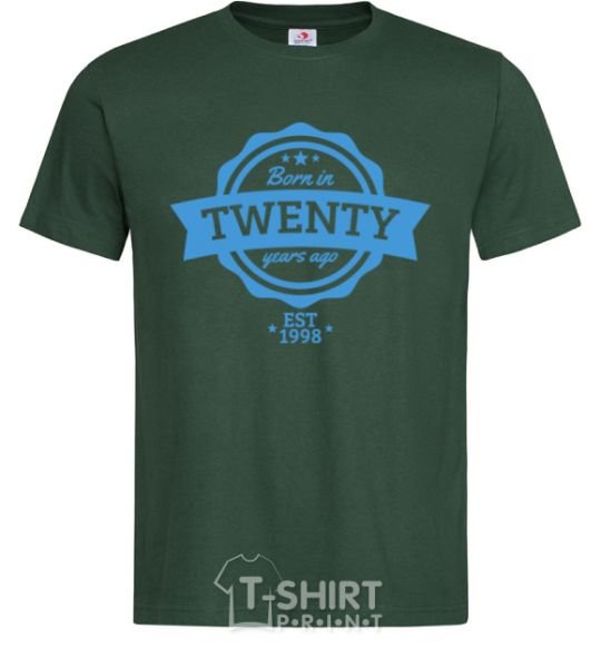 Men's T-Shirt Born in twenty years ago bottle-green фото