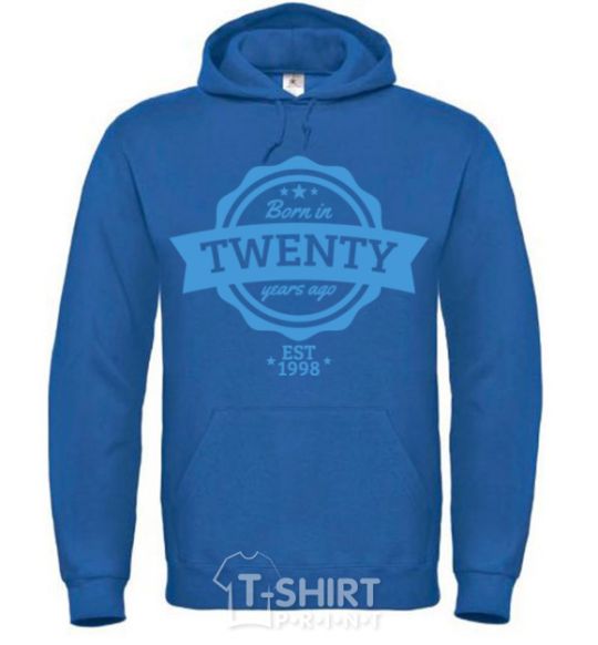 Men`s hoodie Born in twenty years ago royal фото