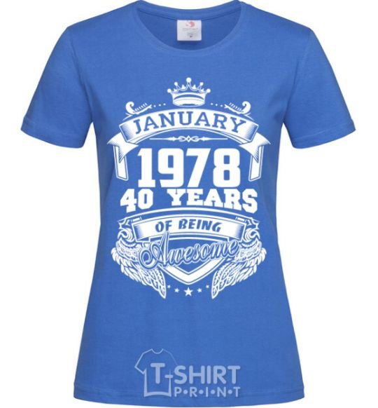 Women's T-shirt January 1978 awesome royal-blue фото